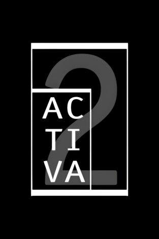 Activa2: Episodio 35 Activa2: Episodio 35