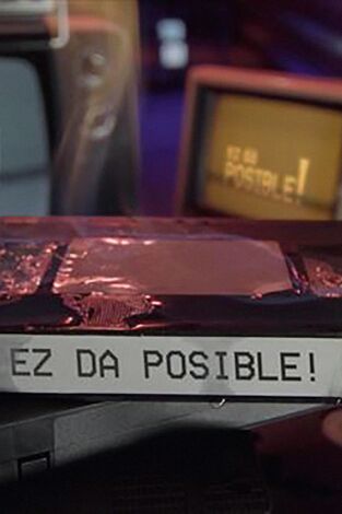 Ez da Posible! Ez da Posible!