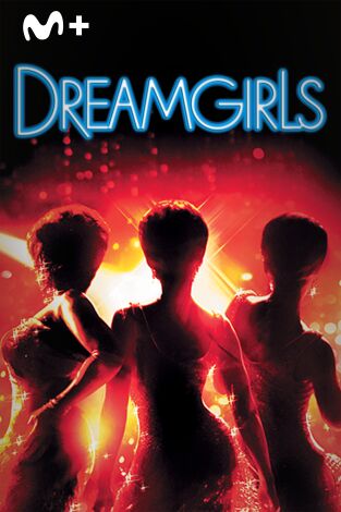 Dreamgirls Dreamgirls
