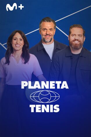 Planeta Tenis (T2025): Episodio 9 Planeta Tenis (T2025): Episodio 9