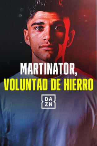 Martinator, voluntad de hierro Martinator, voluntad de hierro