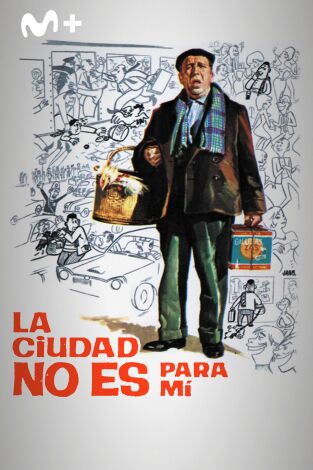 La ciudad no es para mí La ciudad no es para mí