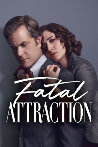 Atracción fatal (T1): Ep.6 Los Dillinger Atracción fatal (T1): Ep.6 Los Dillinger