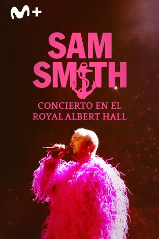 Sam Smith: concierto en el Royal Albert Hall Sam Smith: concierto en el Royal Albert Hall