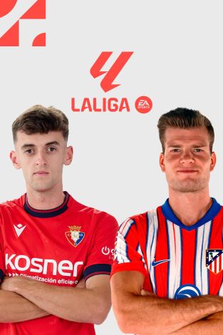 LALIGA EA SPORTS (T24/25): Osasuna - At. Madrid LALIGA EA SPORTS (T24/25): Osasuna - At. Madrid