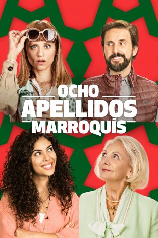 Ocho apellidos marroquís Ocho apellidos marroquís
