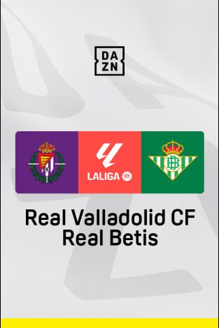 LALIGA EA SPORTS (T24/25): Valladolid - Betis LALIGA EA SPORTS (T24/25): Valladolid - Betis