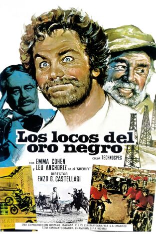 Los locos del oro negro Los locos del oro negro