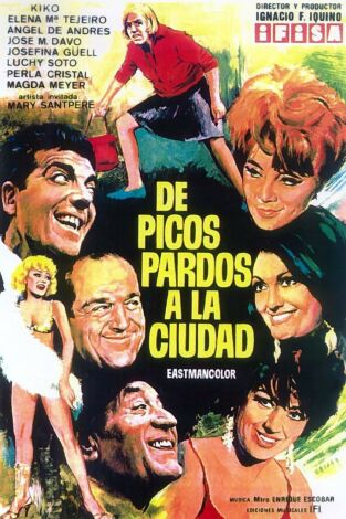 De picos pardos a la ciudad De picos pardos a la ciudad