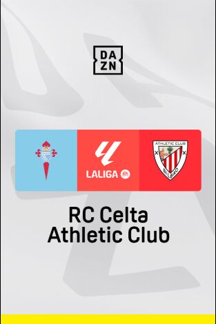 LALIGA EA SPORTS (T24/25): Celta - Athletic LALIGA EA SPORTS (T24/25): Celta - Athletic