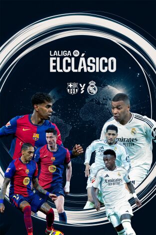 LALIGA EA SPORTS (T24/25): Barcelona - Real Madrid LALIGA EA SPORTS (T24/25): Barcelona - Real Madrid
