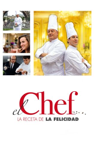 El chef, la receta de la felicidad El chef, la receta de la felicidad