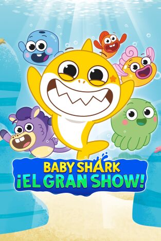 El gran show de Baby Shark (T3): Ep.7 Mejores enemigos / Cena con Bentley El gran show de Baby Shark (T3): Ep.7 Mejores enemigos / Cena con Bentley