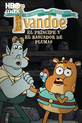 El valiente príncipe Ivandoe El valiente príncipe Ivandoe