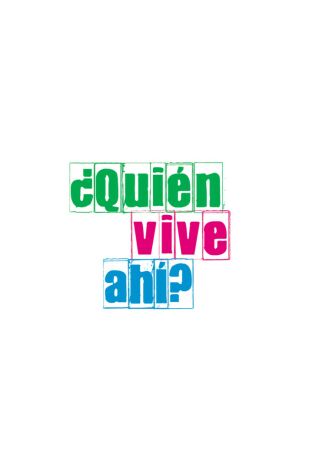 ¿Quién vive ahí?: Episodio 8
