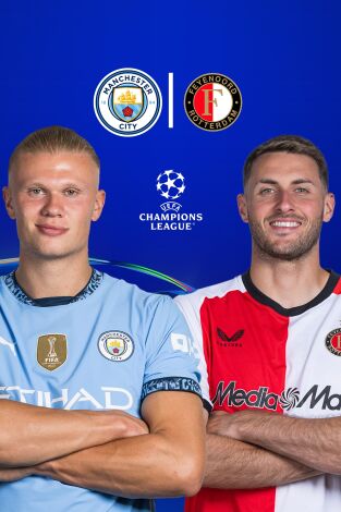 UEFA Champions League (T24/25): Manchester City - Feyenoord UEFA Champions League (T24/25): Manchester City - Feyenoord