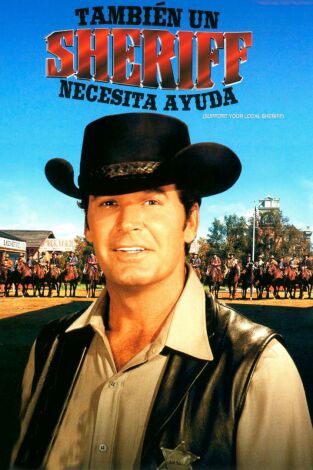También un sheriff necesita ayuda También un sheriff necesita ayuda