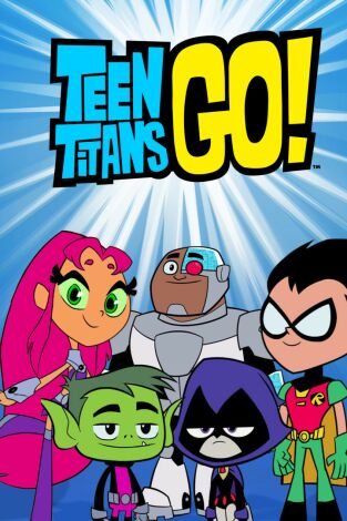 Teen Titans Go! Single Story Teen Titans Go! Single Story