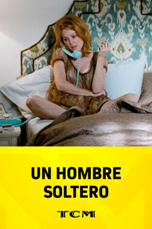 Un hombre soltero Un hombre soltero