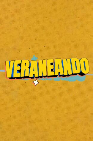 Veraneando Veraneando