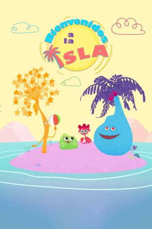 Bienvenidos a la isla Bienvenidos a la isla