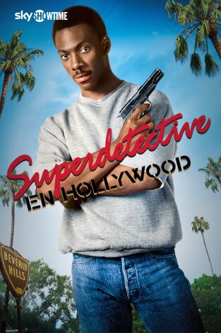 Superdetective en Hollywood Superdetective en Hollywood