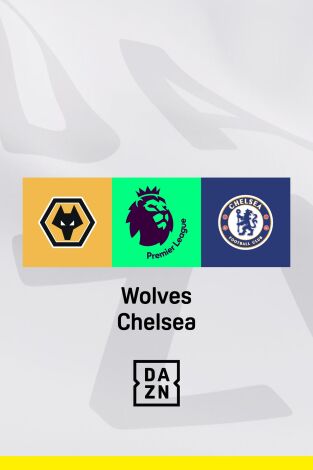 Premier League (T24/25): Wolverhampton - Chelsea