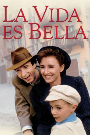 La vida es bella La vida es bella