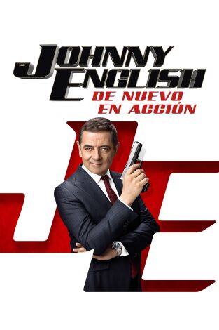 Johnny English: de nou en acció Johnny English: de nou en acció