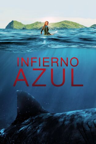 Infierno azul Infierno azul