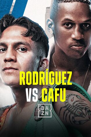 Boxeo: velada Rodriguez vs Cafu (T2025): Velada completa Boxeo: velada Rodriguez vs Cafu (T2025): Velada completa