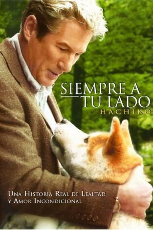 Siempre a tu lado (Hachiko) Siempre a tu lado (Hachiko)