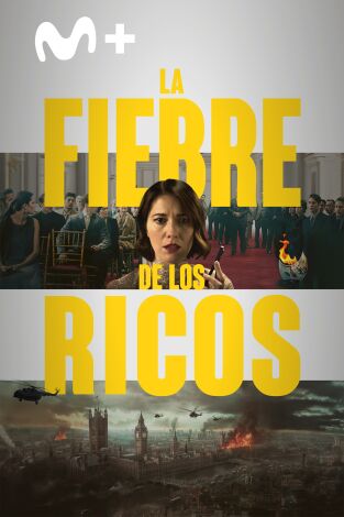 La fiebre de los ricos La fiebre de los ricos