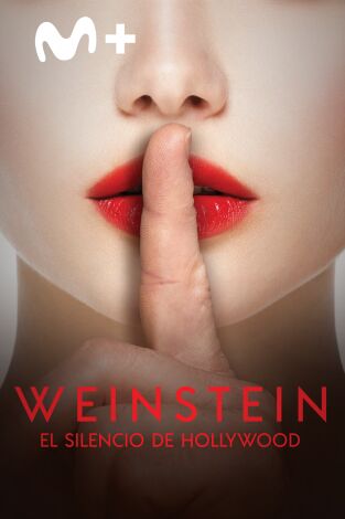 Weinstein: el silencio de Hollywood Weinstein: el silencio de Hollywood