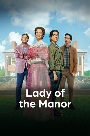 Lady of the Manor Lady of the Manor