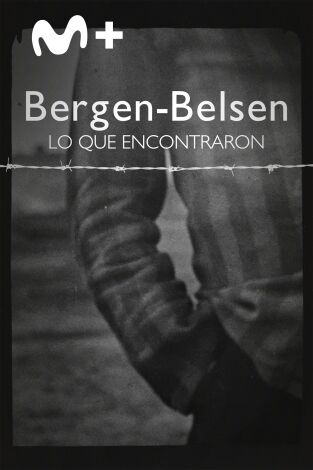Bergen-Belsen: Lo que encontraron Bergen-Belsen: Lo que encontraron