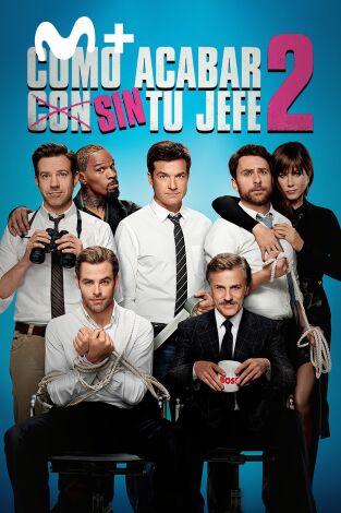 Cómo acabar sin tu jefe 2 Cómo acabar sin tu jefe 2