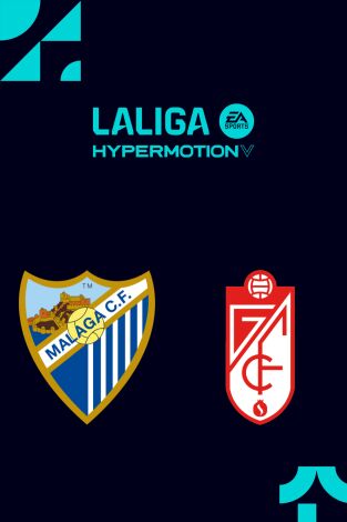LALIGA HYPERMOTION (T25/26): Málaga - Granada LALIGA HYPERMOTION (T25/26): Málaga - Granada