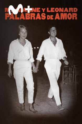 Marianne y Leonard: palabras de amor Marianne y Leonard: palabras de amor