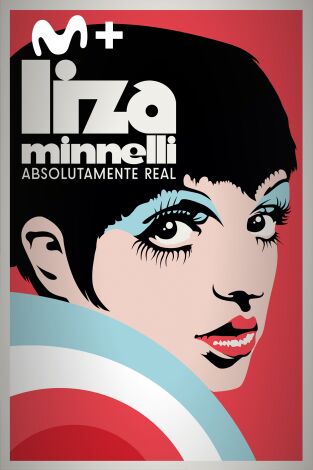 Liza Minnelli: absolutamente real Liza Minnelli: absolutamente real