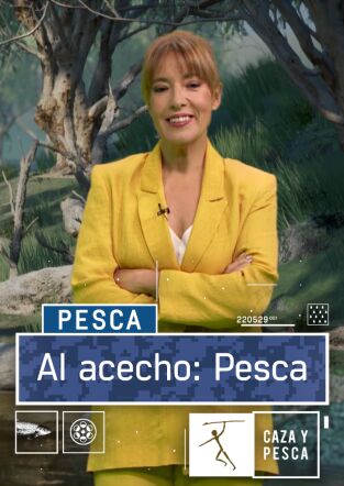 Al acecho pesca: Episodio 19 Al acecho pesca: Episodio 19
