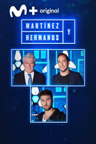 Martínez y Hermanos: Enrique Cerezo, El Langui y Dani Fernández