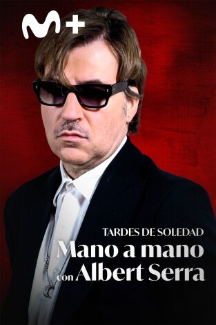 Tardes de Soledad: mano a mano con Albert Serra