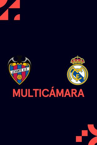LaLiga EA Sports (Señal Multicámara) (T25/26): Levante - Real Madrid (Multicámara)