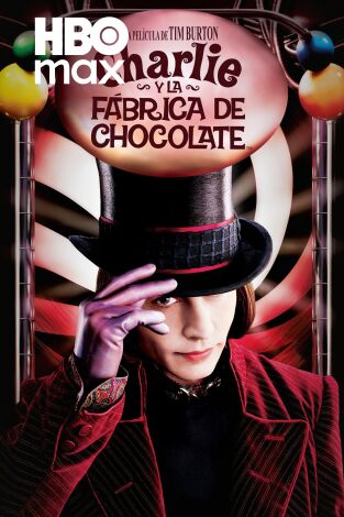 Charlie y la fábrica de chocolate Charlie y la fábrica de chocolate