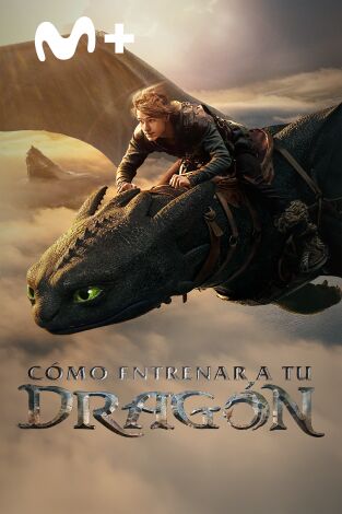 Cómo entrenar a tu dragón