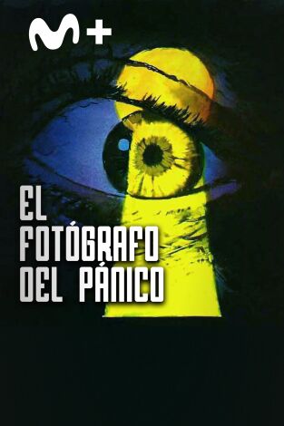El fotógrafo del pánico