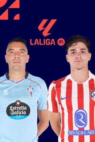 LALIGA EA SPORTS (T25/26): Celta - At. Madrid