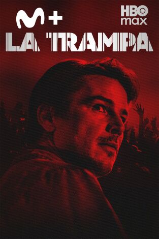 La trampa La trampa