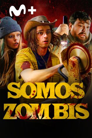 Somos zombis Somos zombis